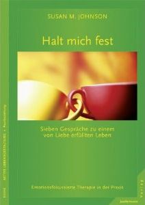 Susan M. Johnson: Halt mich fest